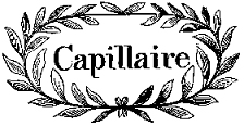 Capillaire