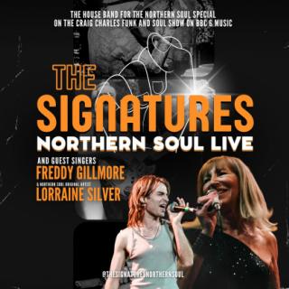 NORTHERN SOUL LIVE -THE SIGNATURES with special guest Original Northern Soul artist LORRAINE SILVER image