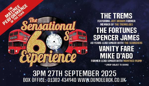 The Sensational 60's Experience Coming to Caird Hall, Dundee The Sensational 60's Experience Coming to Caird Hall, Dundee