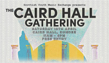 The Gathering organised by The Scottish Youth Music Exchange